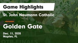 St. John Neumann Catholic  vs Golden Gate  Game Highlights - Dec. 11, 2020