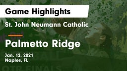 St. John Neumann Catholic  vs Palmetto Ridge  Game Highlights - Jan. 12, 2021