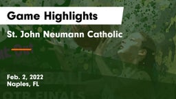 St. John Neumann Catholic  Game Highlights - Feb. 2, 2022