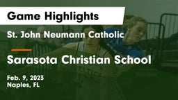 St. John Neumann Catholic  vs Sarasota Christian School Game Highlights - Feb. 9, 2023