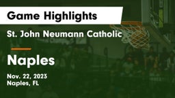 St. John Neumann Catholic  vs Naples  Game Highlights - Nov. 22, 2023