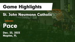 St. John Neumann Catholic  vs Pace  Game Highlights - Dec. 23, 2023