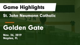 St. John Neumann Catholic  vs Golden Gate  Game Highlights - Nov. 26, 2019