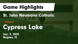 St. John Neumann Catholic  vs Cypress Lake  Game Highlights - Jan. 9, 2020