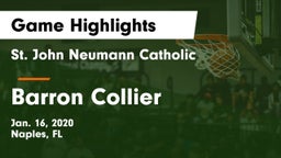 St. John Neumann Catholic  vs Barron Collier  Game Highlights - Jan. 16, 2020