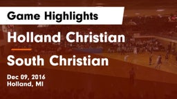 Holland Christian  vs South Christian Game Highlights - Dec 09, 2016