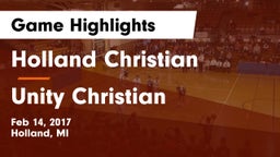 Holland Christian  vs Unity Christian  Game Highlights - Feb 14, 2017