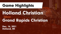 Holland Christian vs Grand Rapids Christian  Game Highlights - Dec. 16, 2021