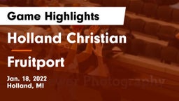 Holland Christian vs Fruitport  Game Highlights - Jan. 18, 2022