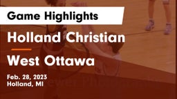 Holland Christian vs West Ottawa  Game Highlights - Feb. 28, 2023