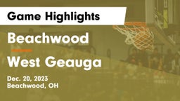 Beachwood  vs West Geauga  Game Highlights - Dec. 20, 2023