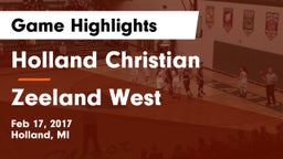 Holland Christian  vs Zeeland West  Game Highlights - Feb 17, 2017