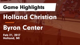 Holland Christian  vs Byron Center  Game Highlights - Feb 21, 2017