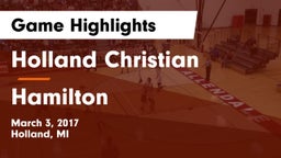 Holland Christian  vs Hamilton  Game Highlights - March 3, 2017
