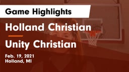 Holland Christian vs Unity Christian  Game Highlights - Feb. 19, 2021
