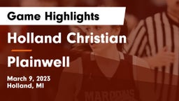 Holland Christian vs Plainwell  Game Highlights - March 9, 2023