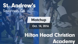 Matchup: St. Andrew's High vs. Hilton Head Christian Academy 2016