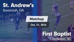 Matchup: St. Andrew's High vs. First Baptist  2016