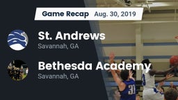 Recap: St. Andrews  vs. Bethesda Academy 2019