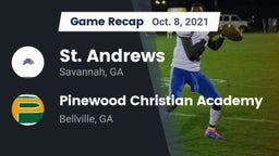 Recap: St. Andrews  vs. Pinewood Christian Academy 2021