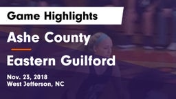 Ashe County  vs Eastern Guilford  Game Highlights - Nov. 23, 2018