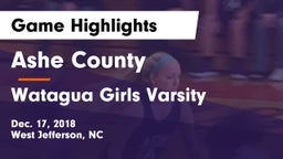 Ashe County  vs Watagua Girls Varsity Game Highlights - Dec. 17, 2018
