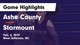 Ashe County  vs Starmount Game Highlights - Feb. 6, 2019