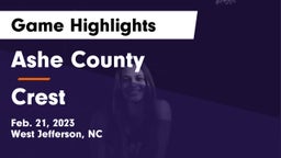 Ashe County  vs Crest  Game Highlights - Feb. 21, 2023