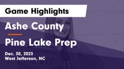 Ashe County  vs Pine Lake Prep  Game Highlights - Dec. 30, 2023
