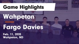 Wahpeton  vs Fargo Davies  Game Highlights - Feb. 11, 2020
