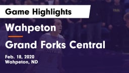 Wahpeton  vs Grand Forks Central  Game Highlights - Feb. 18, 2020