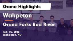 Wahpeton  vs Grand Forks Red River  Game Highlights - Feb. 25, 2020