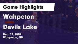 Wahpeton  vs Devils Lake  Game Highlights - Dec. 19, 2020