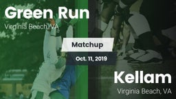 Matchup: Green Run High vs. Kellam  2019