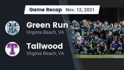 Recap: Green Run  vs. Tallwood  2021