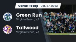 Recap: Green Run  vs. Tallwood  2023