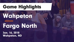 Wahpeton  vs Fargo North  Game Highlights - Jan. 16, 2018