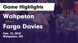 Wahpeton  vs Fargo Davies  Game Highlights - Feb. 13, 2018