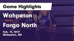 Wahpeton  vs Fargo North  Game Highlights - Feb. 15, 2019