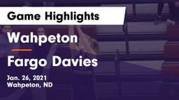 Wahpeton  vs Fargo Davies  Game Highlights - Jan. 26, 2021