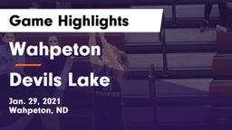 Wahpeton  vs Devils Lake  Game Highlights - Jan. 29, 2021