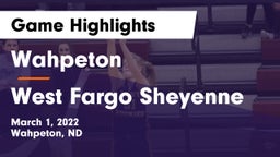 Wahpeton  vs West Fargo Sheyenne  Game Highlights - March 1, 2022