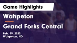 Wahpeton  vs Grand Forks Central  Game Highlights - Feb. 25, 2023