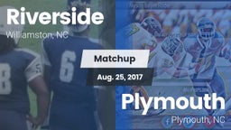 Matchup: Riverside High vs. Plymouth  2017