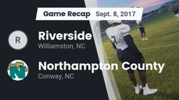 Recap: Riverside  vs. Northampton County  2017