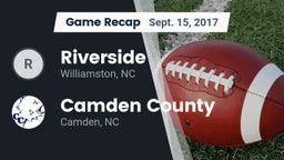 Recap: Riverside  vs. Camden County  2017