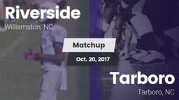 Matchup: Riverside High vs. Tarboro  2017