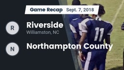 Recap: Riverside  vs. Northampton County 2018