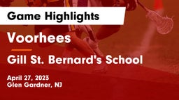 Voorhees  vs Gill St. Bernard's School Game Highlights - April 27, 2023