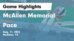 McAllen Memorial  vs Pace  Game Highlights - Aug. 11, 2022